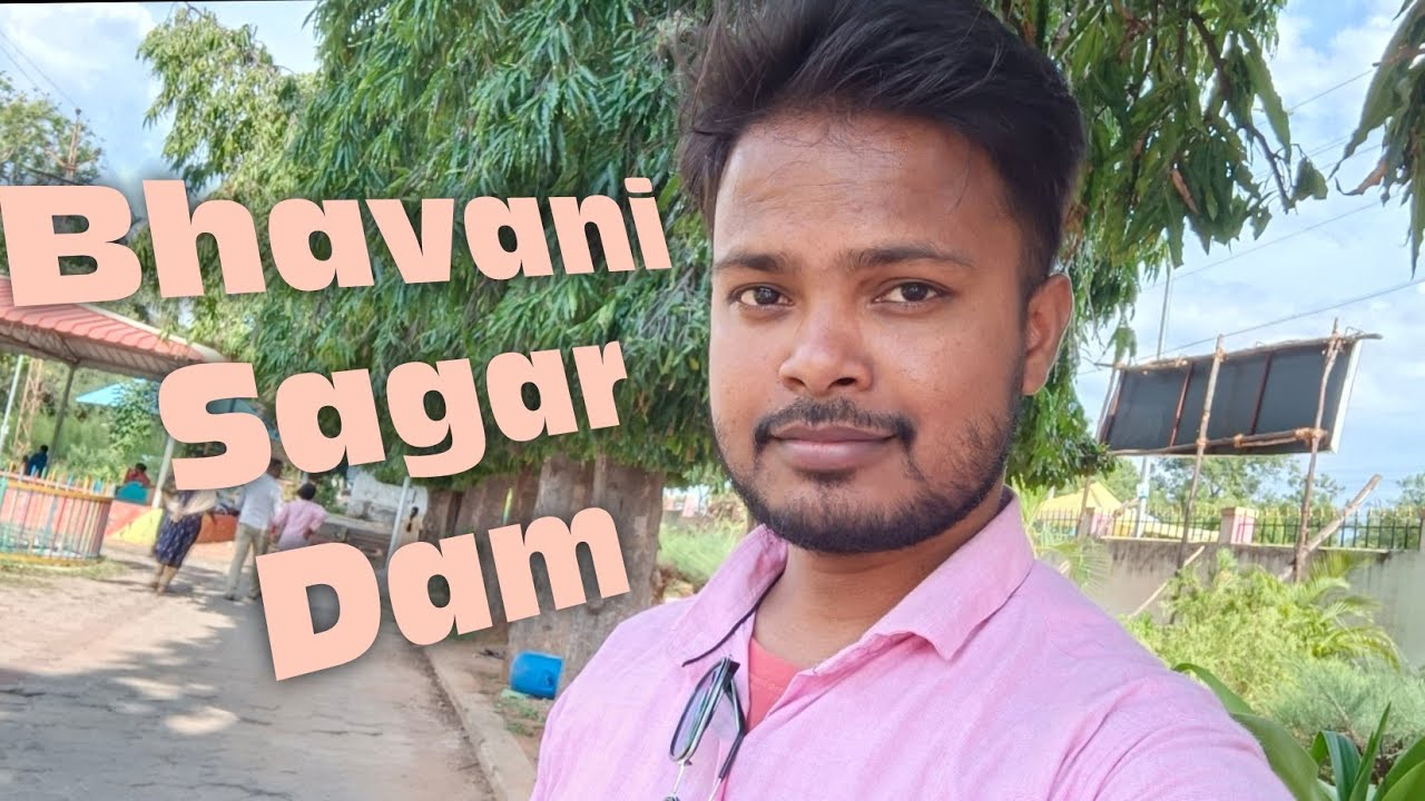 Bhavani Sagar dam full tour 4k ulta HD