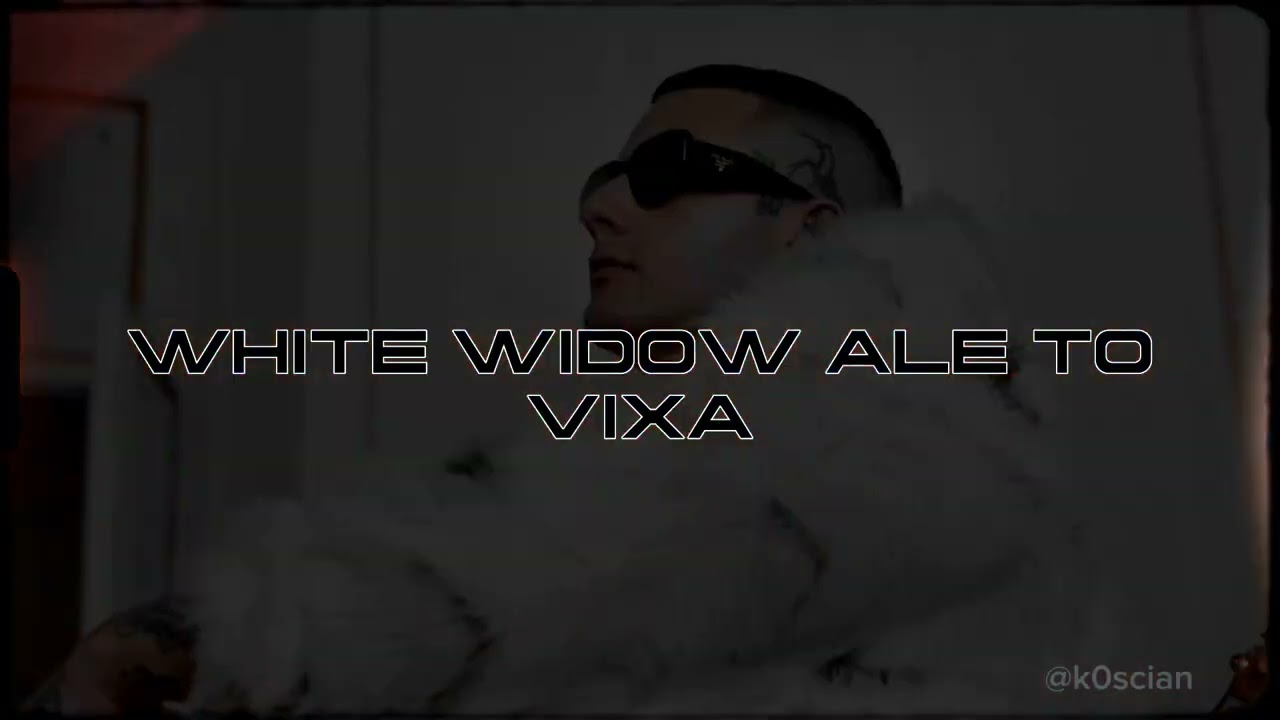 WHITE WIDOW ale to VIXA