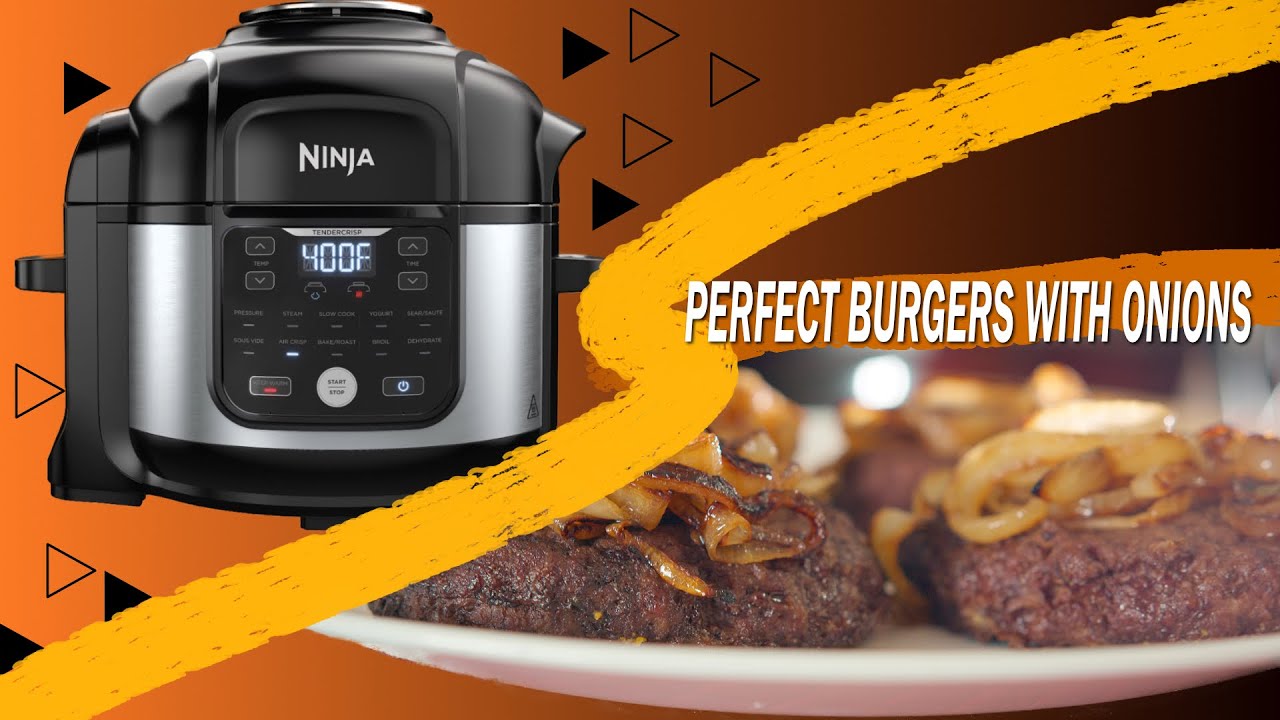 @cookingninja-style7102 Ninja Foodi Perfect Burgers with Onions