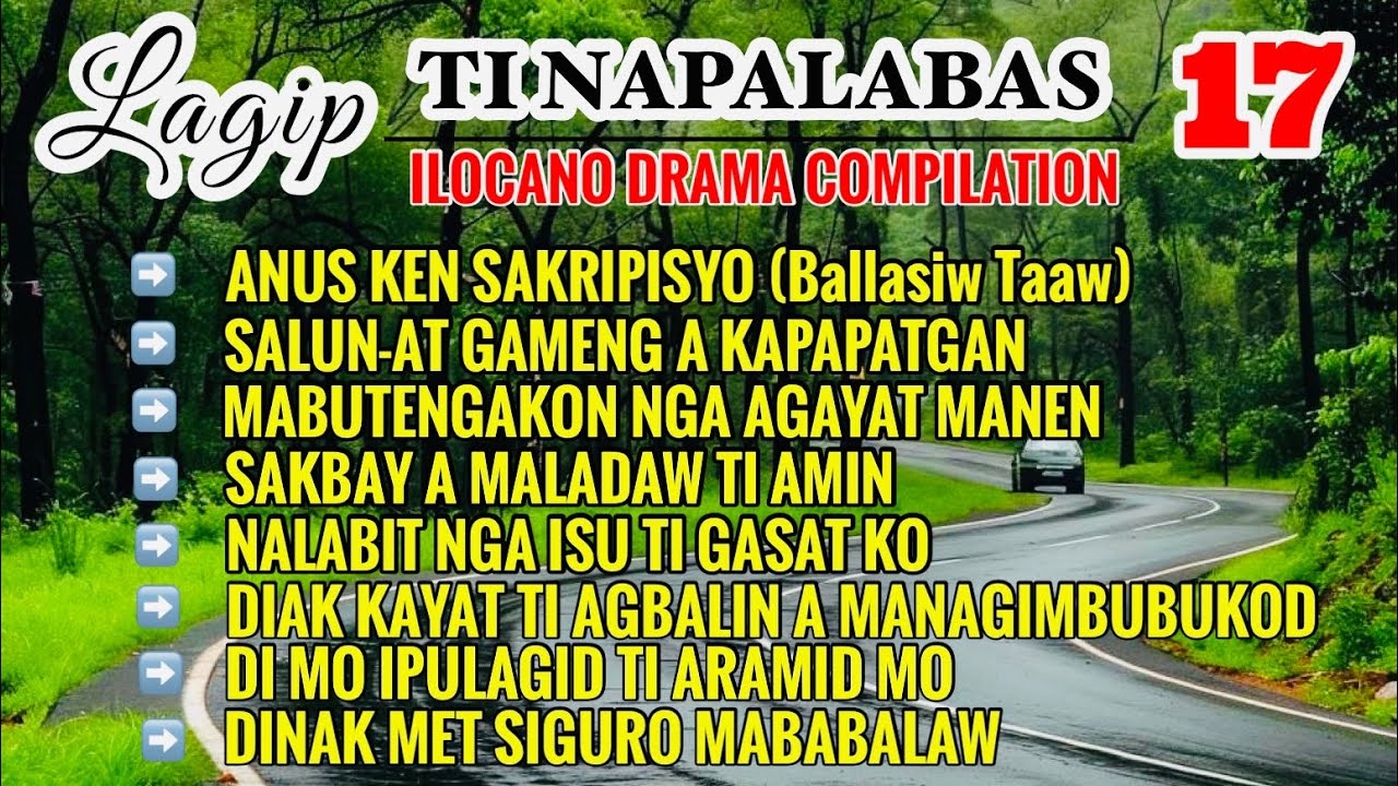 LAGIP TI NAPALABAS COMPILATION 17 | ILOCANO DRAMA | DEAR MISS F