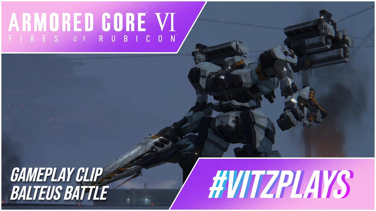 Armored Core VI Fires of Rubicon - Balteus Battle