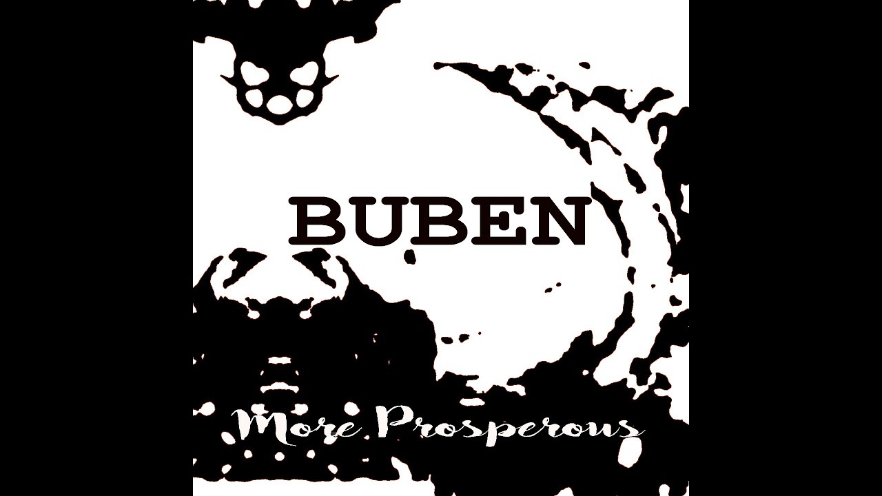 Buben-More Prosperous