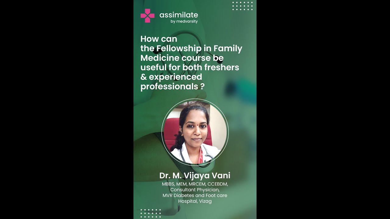 Medvarsity's Fellowship in Family Medicine
