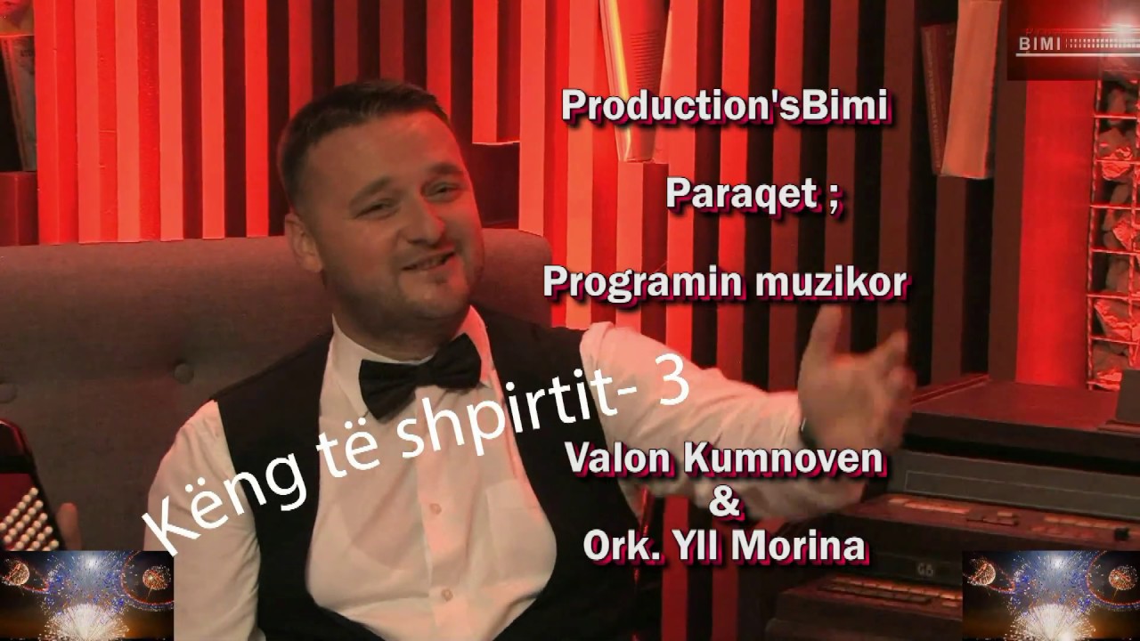 Valon Kumnova  - 45 min 2020
