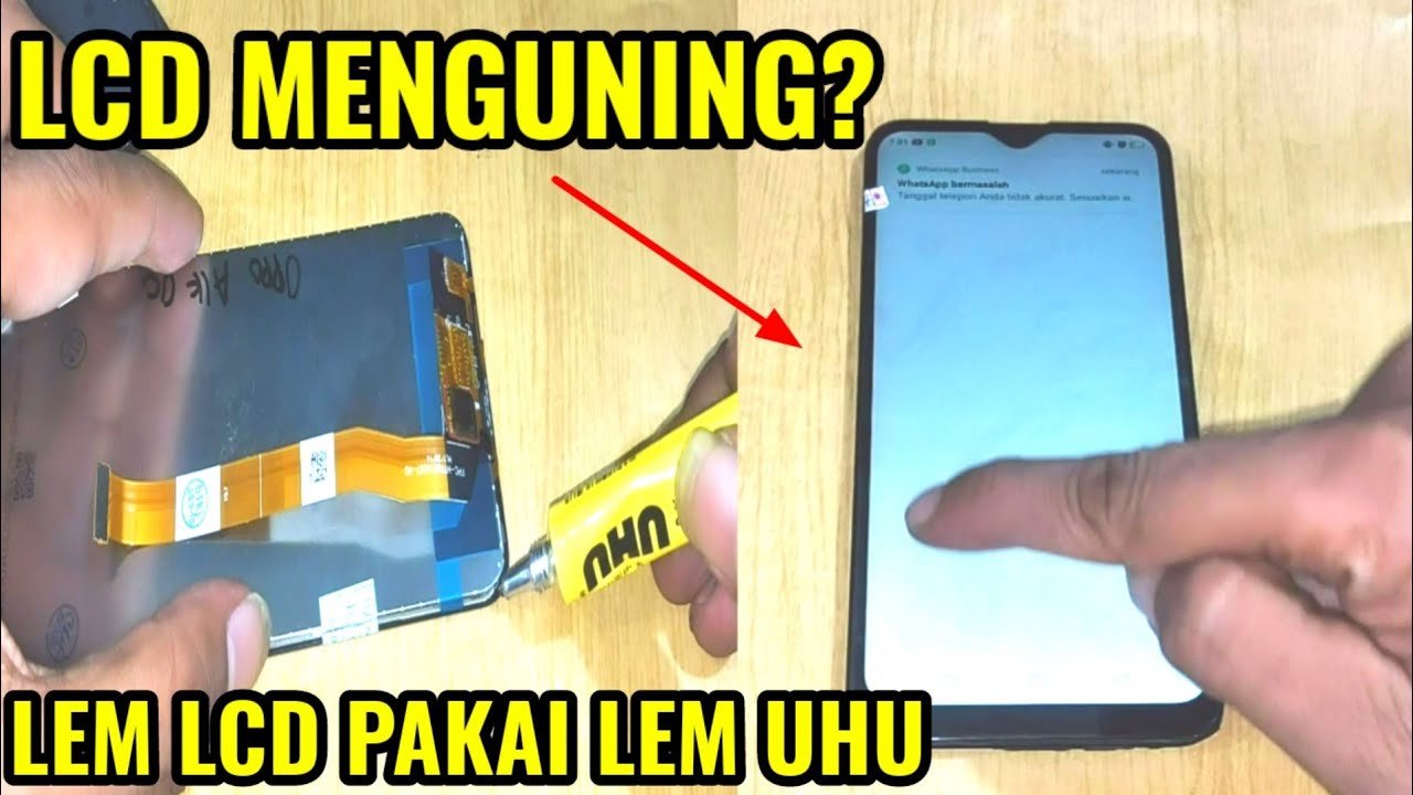 CARA LEM LCD HANDPHONE AGAR TIDAK MEMBEKAS (MENGUNING)|| LEM LCD PAKAI LEM UHU