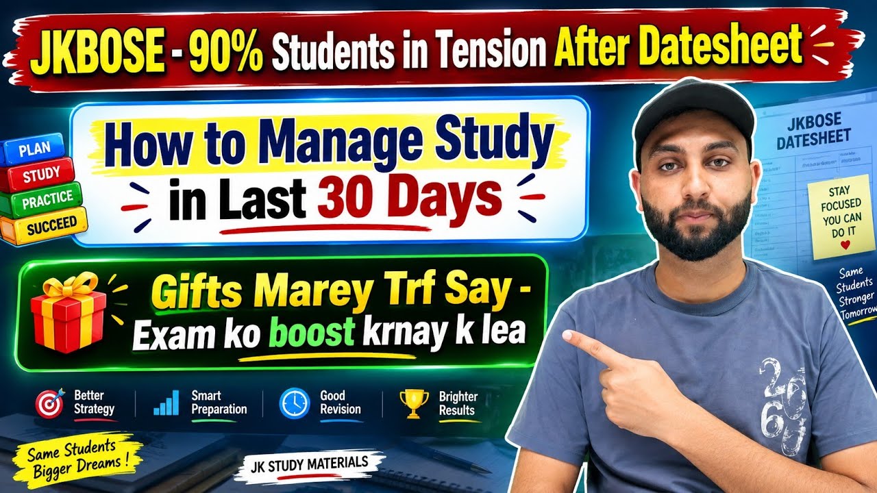 JKBOSE Students in Tension After Datesheet 😰 | Manage Study in Last 30 Days & My Role for Your Exam