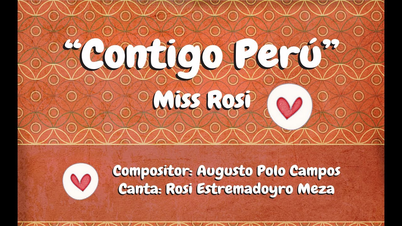 Contigo Perú - Miss Rosi