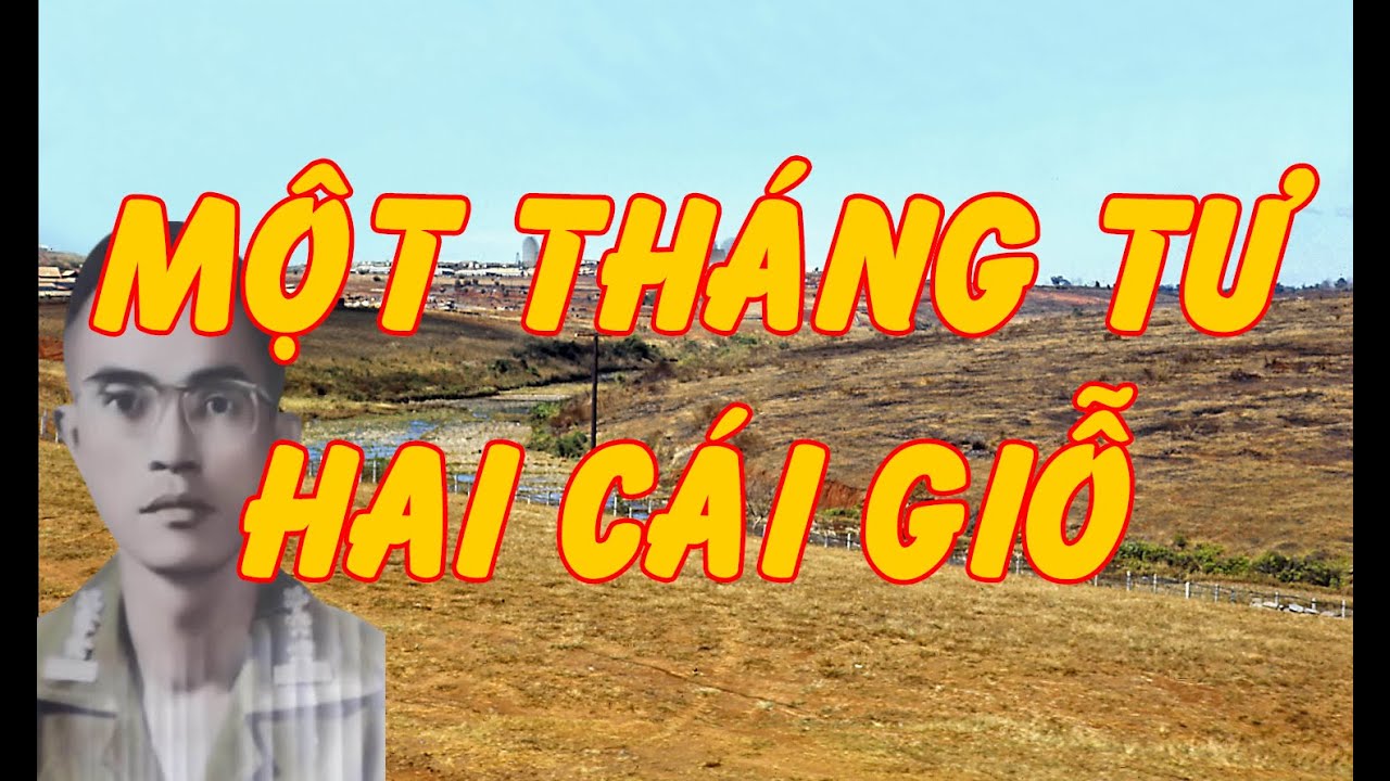 Một Tháng Tư, Hai Cái Giỗ (Thu Hương) | Văn Chương Miền Nam