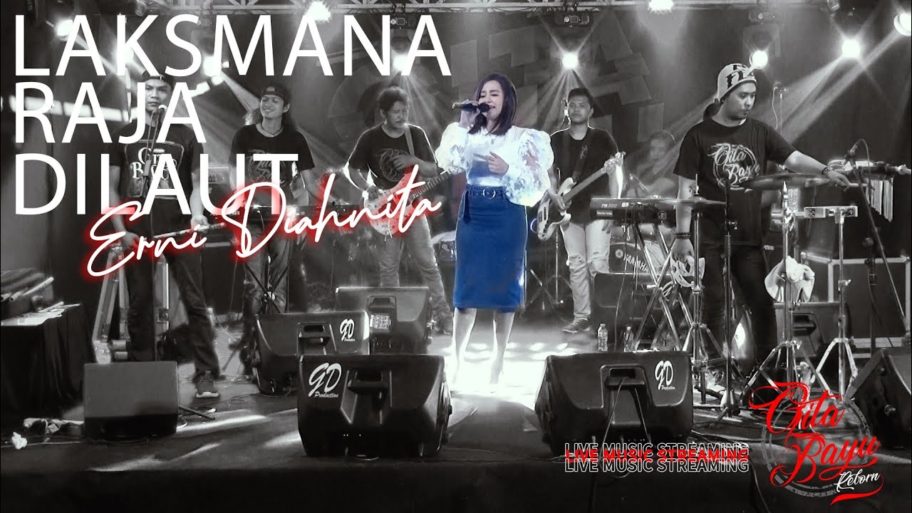 LAKSMANA RAJA DI LAUT - ERNI DIAHNITA || Gita Bayu Reborn