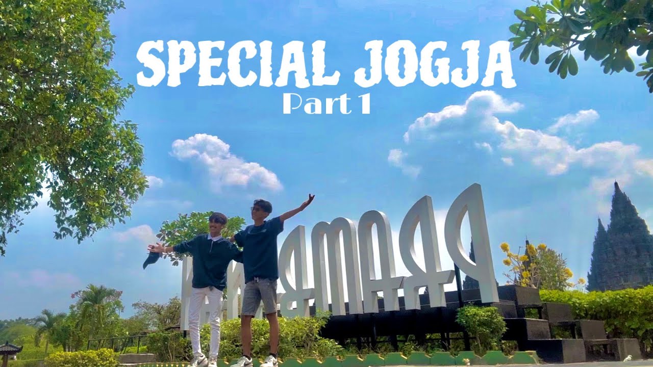 DAYS IN OUR LIFE, SPECIAL GOES TO YOGYAKARTA || Keseruan Daffa Kuli Pergi ke Jogja Part 1