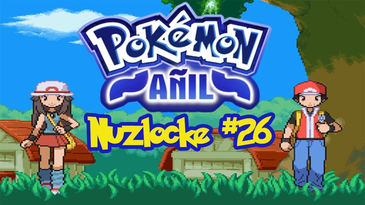 Pokémon Añil Nuzlocke Ep 26 Terceiro Gym