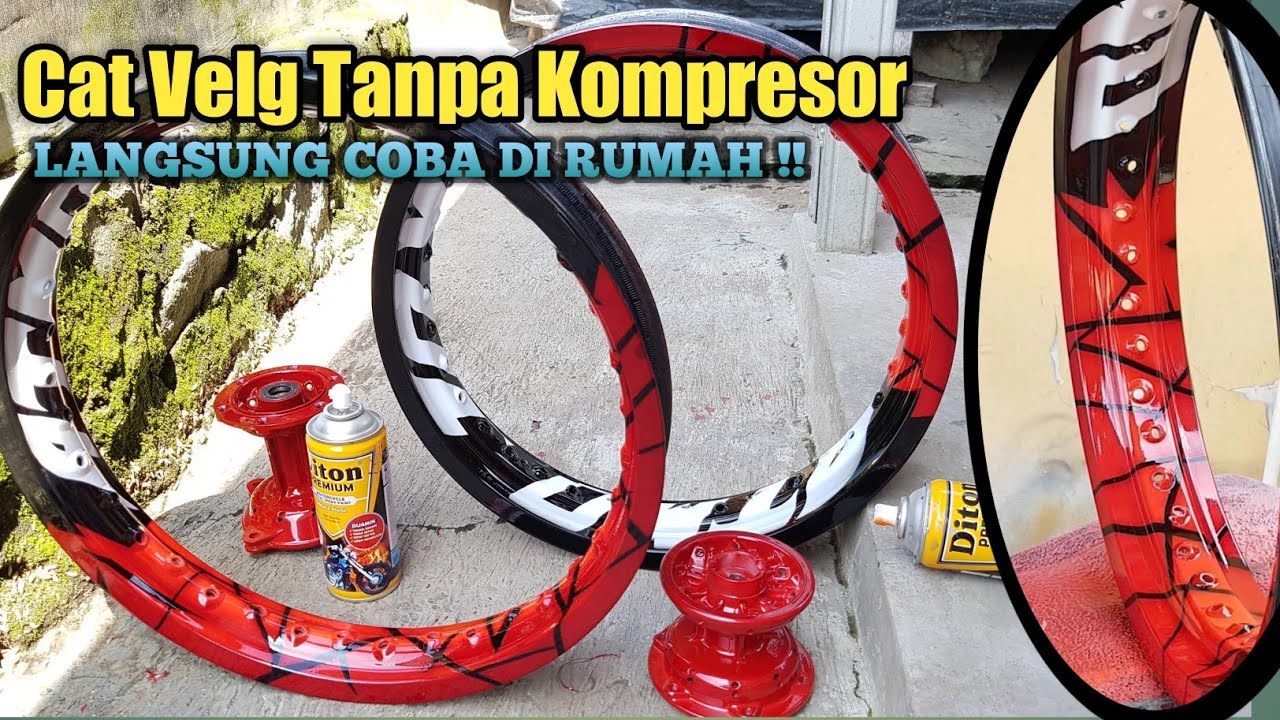 Tutorial airbrush velg dengan cat semprot diton premium, Cat velg tanpa kompresor