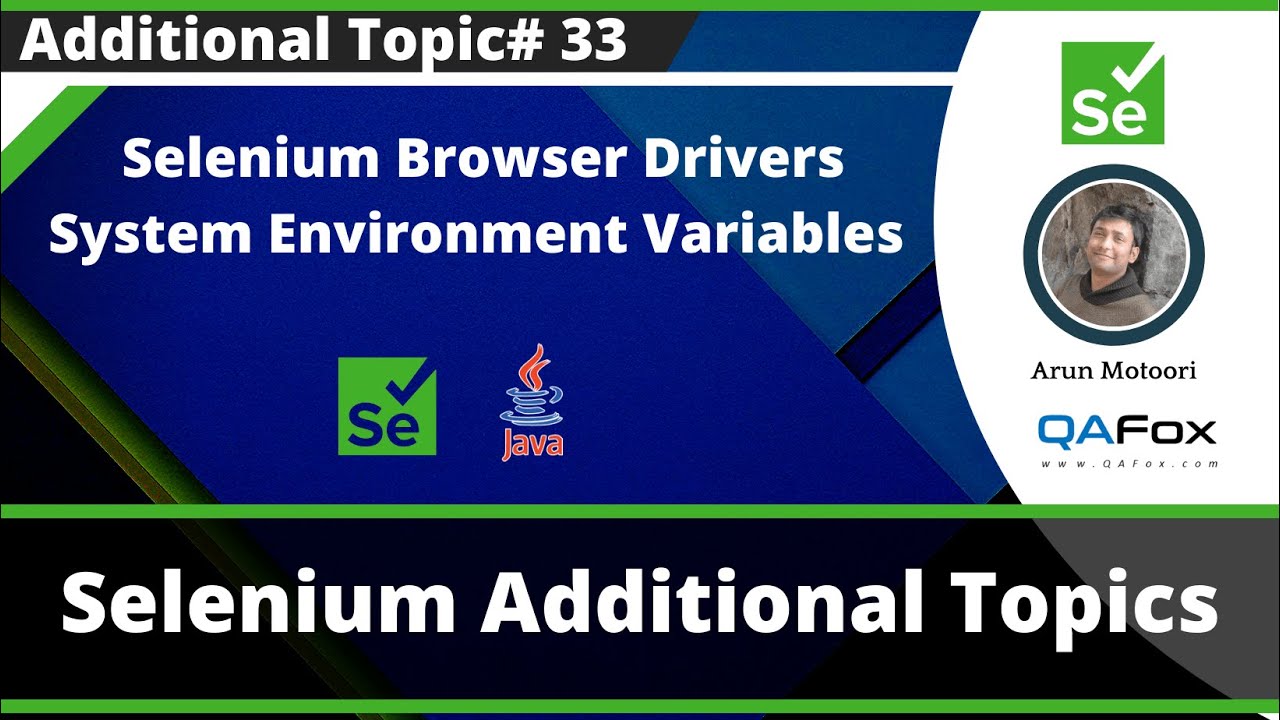 Setting up the Browser Driver Executables for Selenium by editing the System Environment Variables