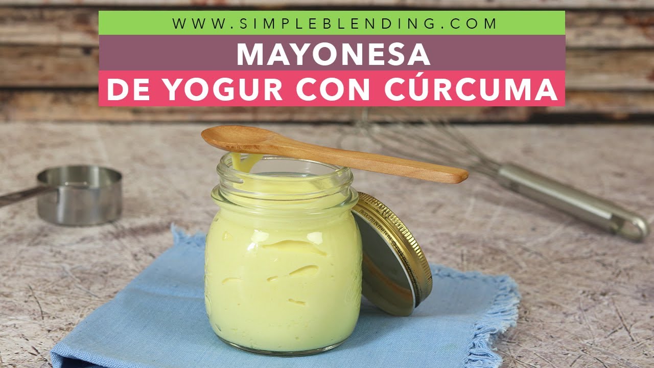 MAYONESA DE YOGUR CON CÚRCUMA | Cómo preparar yogurnesa con cúrcuma | Mayonesa sin huevo