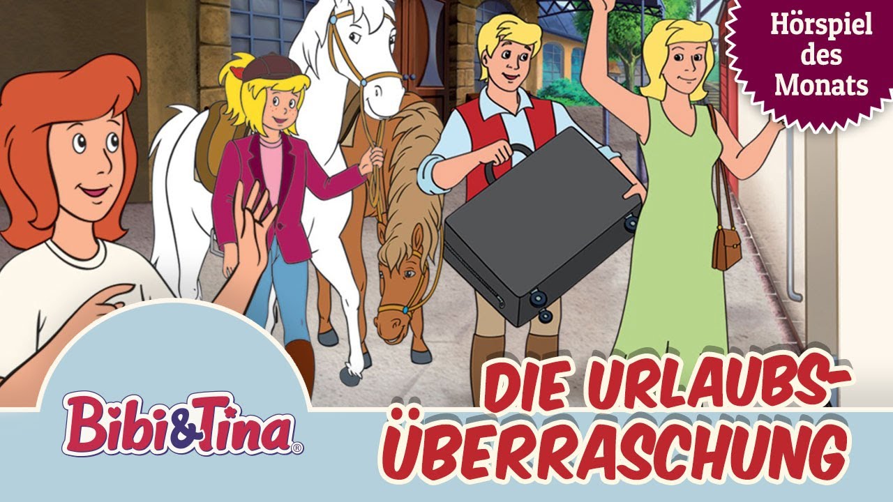 Bibi & Tina - Die Urlaubsüberraschung (Folge 68) | ZWEITES HÖRSPIEL DES MONATS JUNI