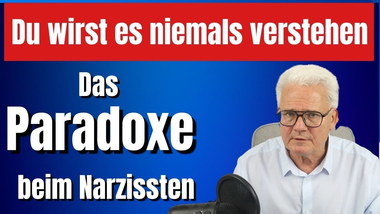 Du kannst keinen Narzissten verstehen. Es ist Paradox