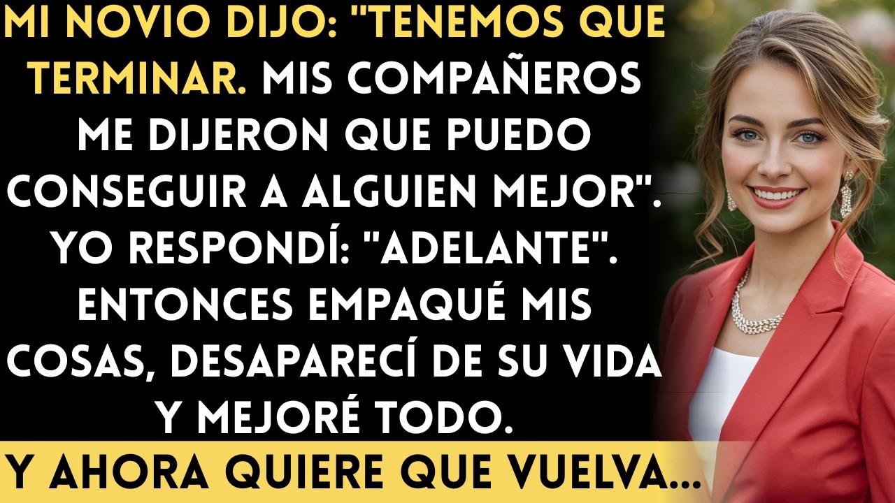 Mi novio dijo: 