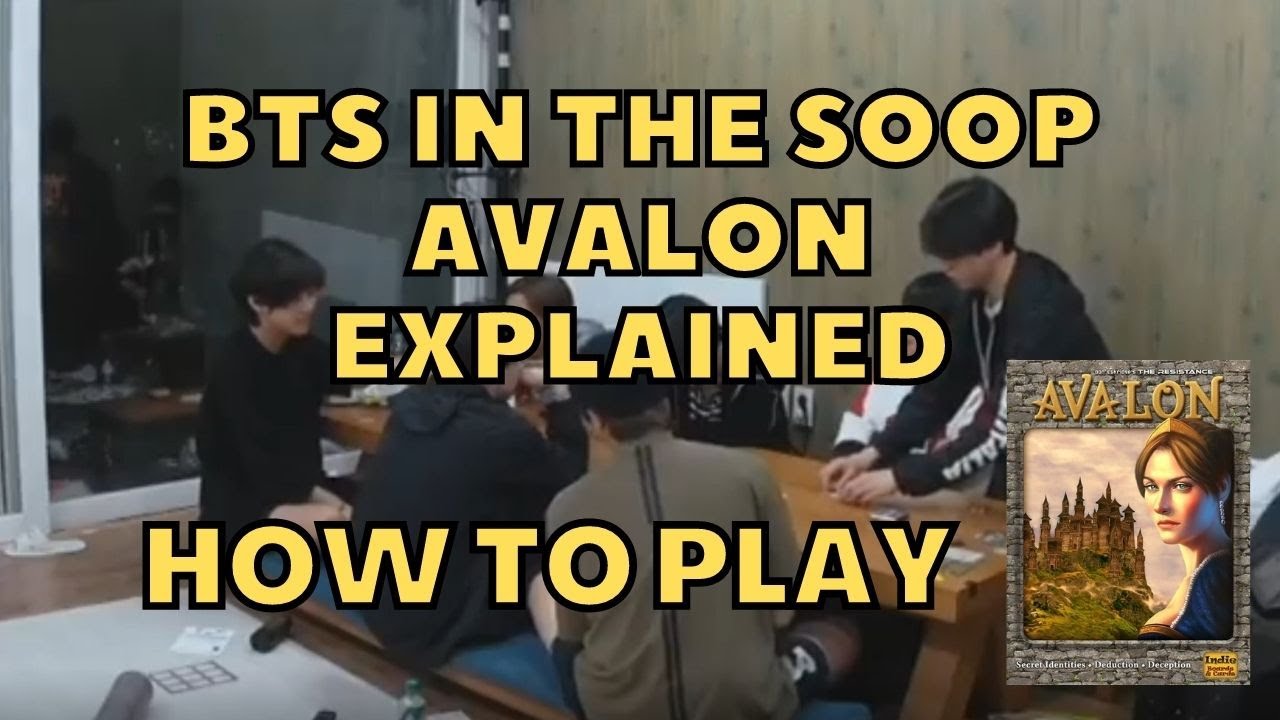 BTS IN THE SOOP PLAYING AVALON - EXPLAINED (HOW TO PLAY AVALON)