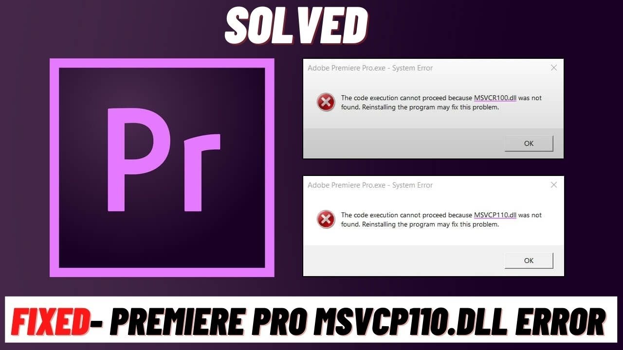Как исправить ошибку Premiere Pro MSVCP110.dll/MSVCR110.dll/MSVCR100.dll не найден.