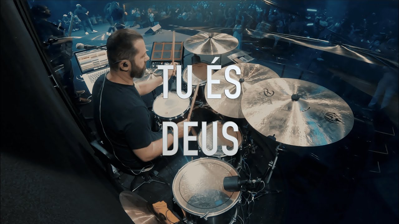 Tu És Deus - COM VOCAL (DrumCam)