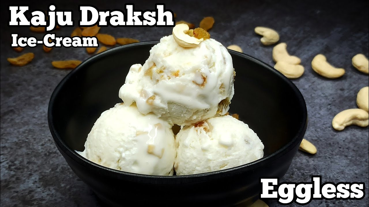 How to Make Kaju Draksh Ice Cream at Home | Cashew Raisin Ice Cream Recipe
