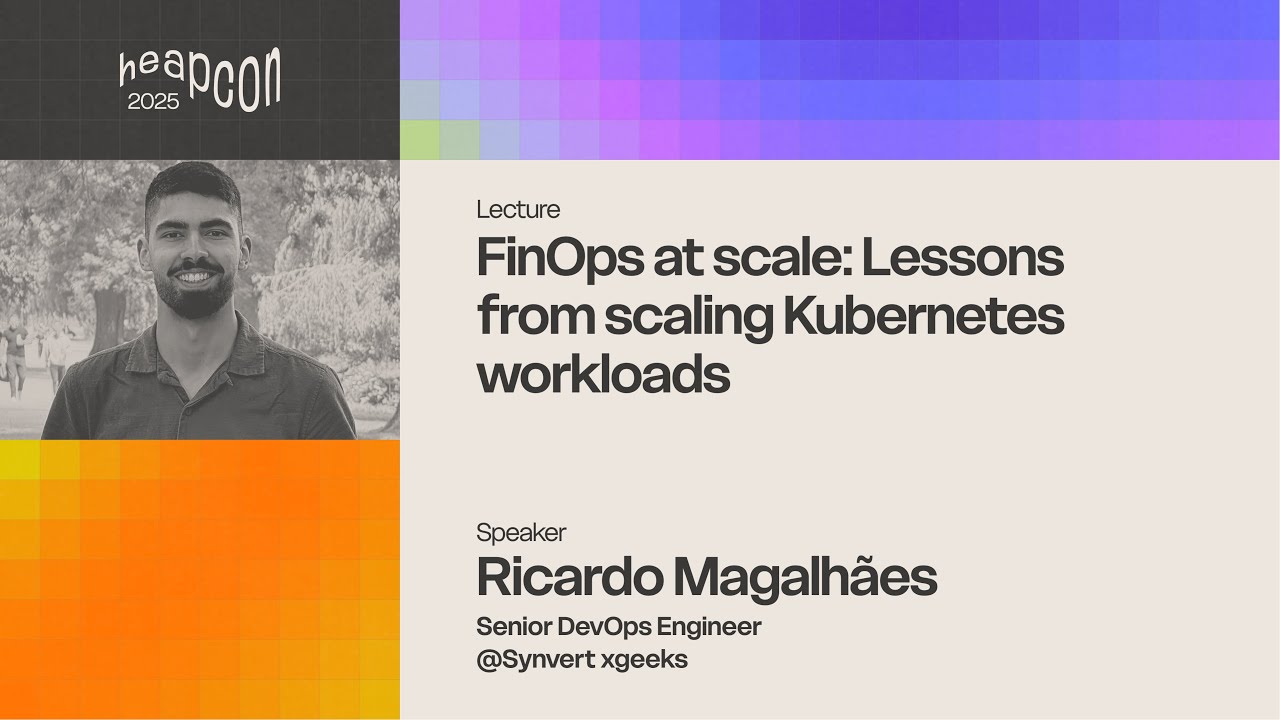 Ricardo Magalhães - FinOps at scale: Lessons from scaling Kubernetes workloads