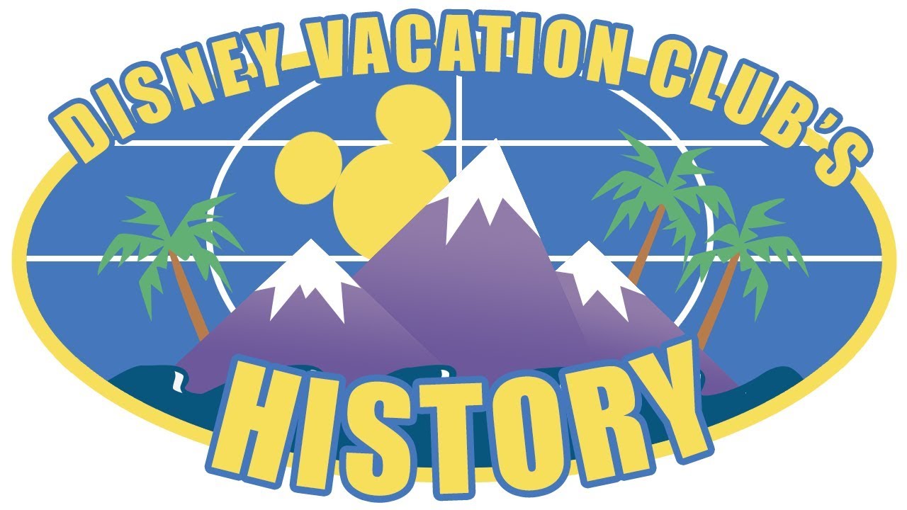 The Disney Vacation Club: A Quick History