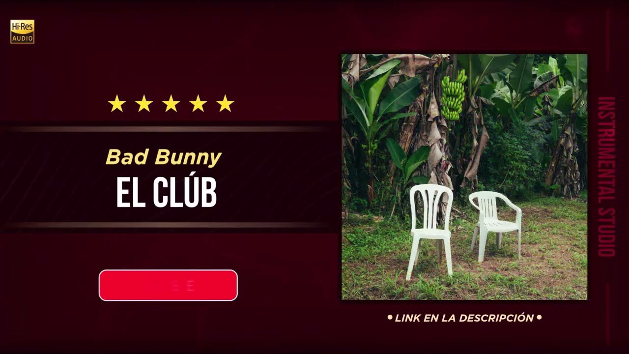 BAD BUNNY - EL CLúB   🎶 INSTRUMENTAL STUDIO (Filtrar IA)