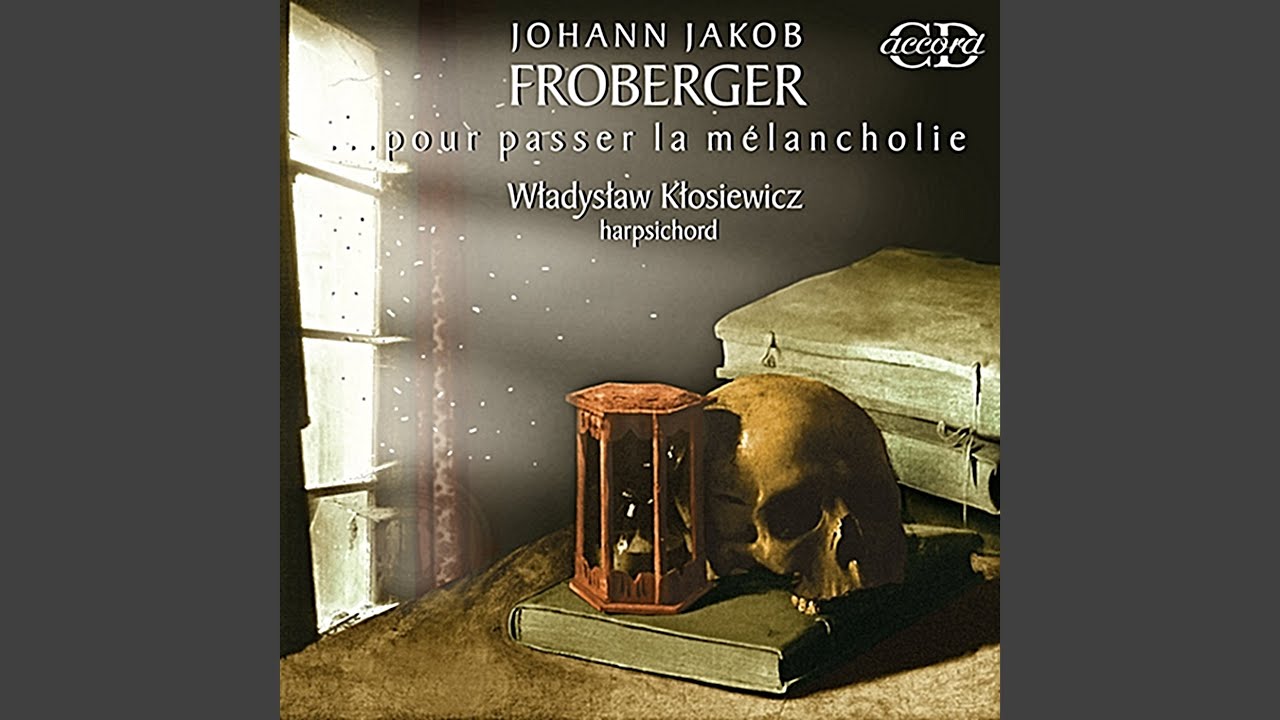 Suite No. 30 in A Minor, FbWV 630: III. Sarabande