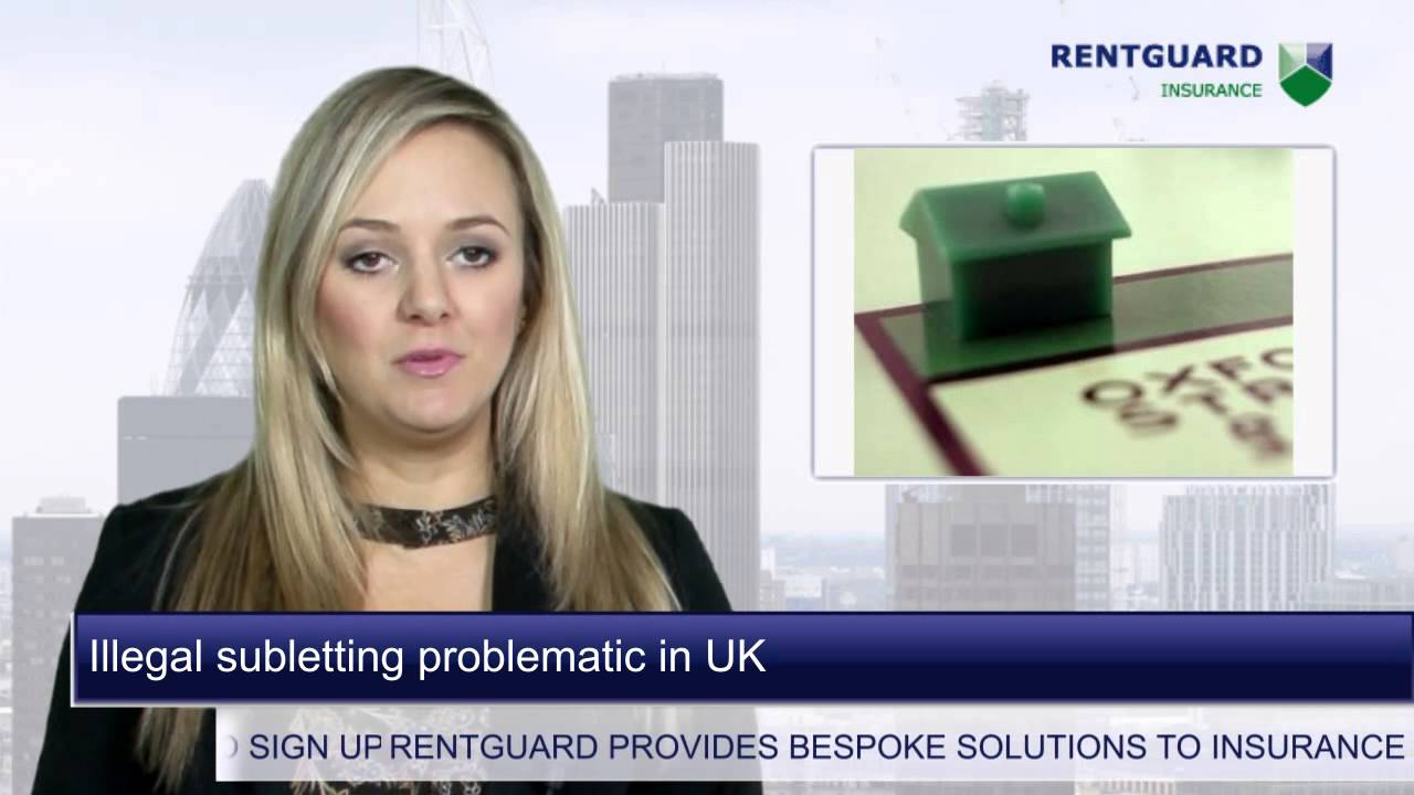 Illegal subletting problematic in the UK