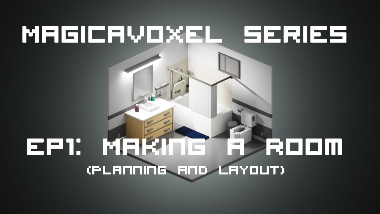 Magicavoxel Series EP1: Making a Room (Planning and Layout)