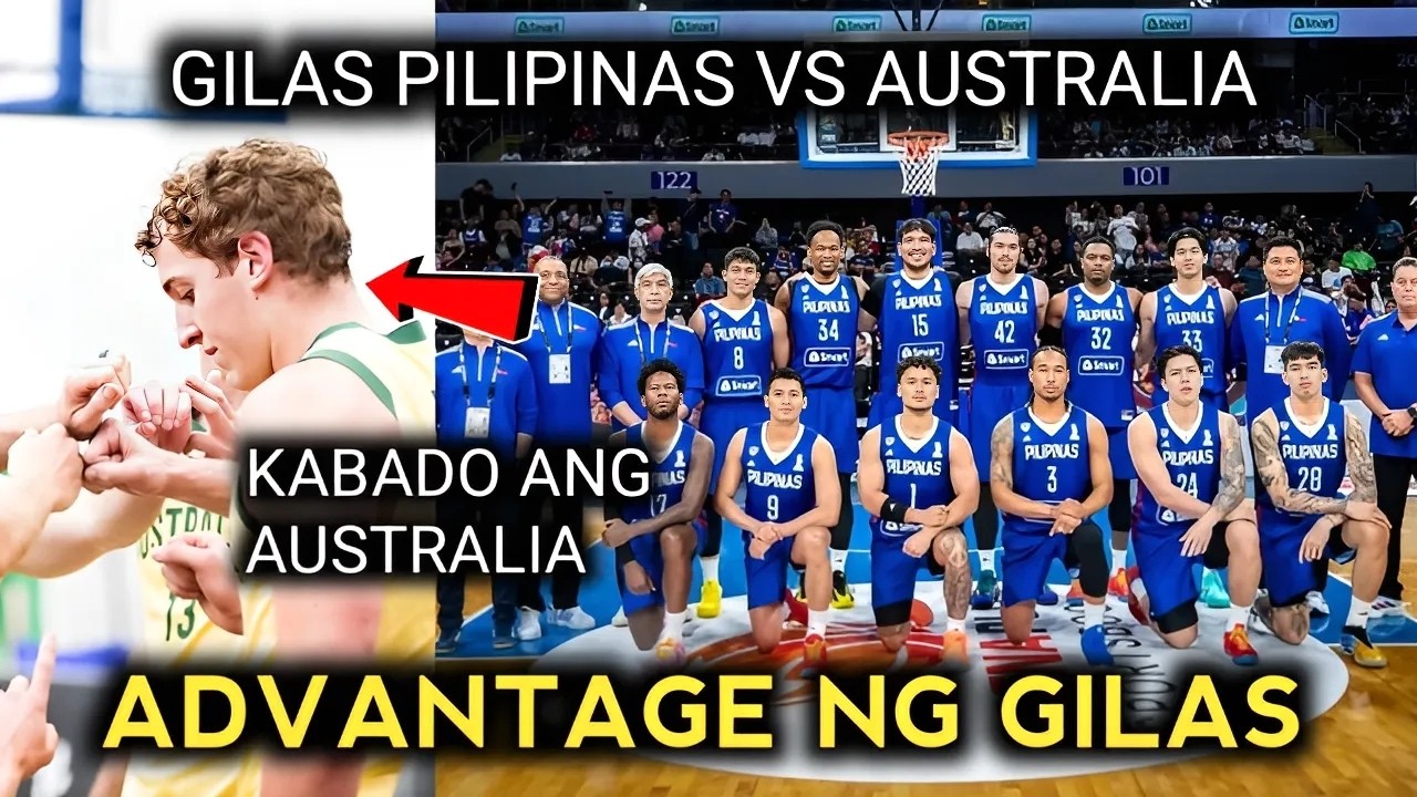 GILAS MAY MALAKING ADVANTAGE,  AUSTRALIA KABADO NA SA LABAN