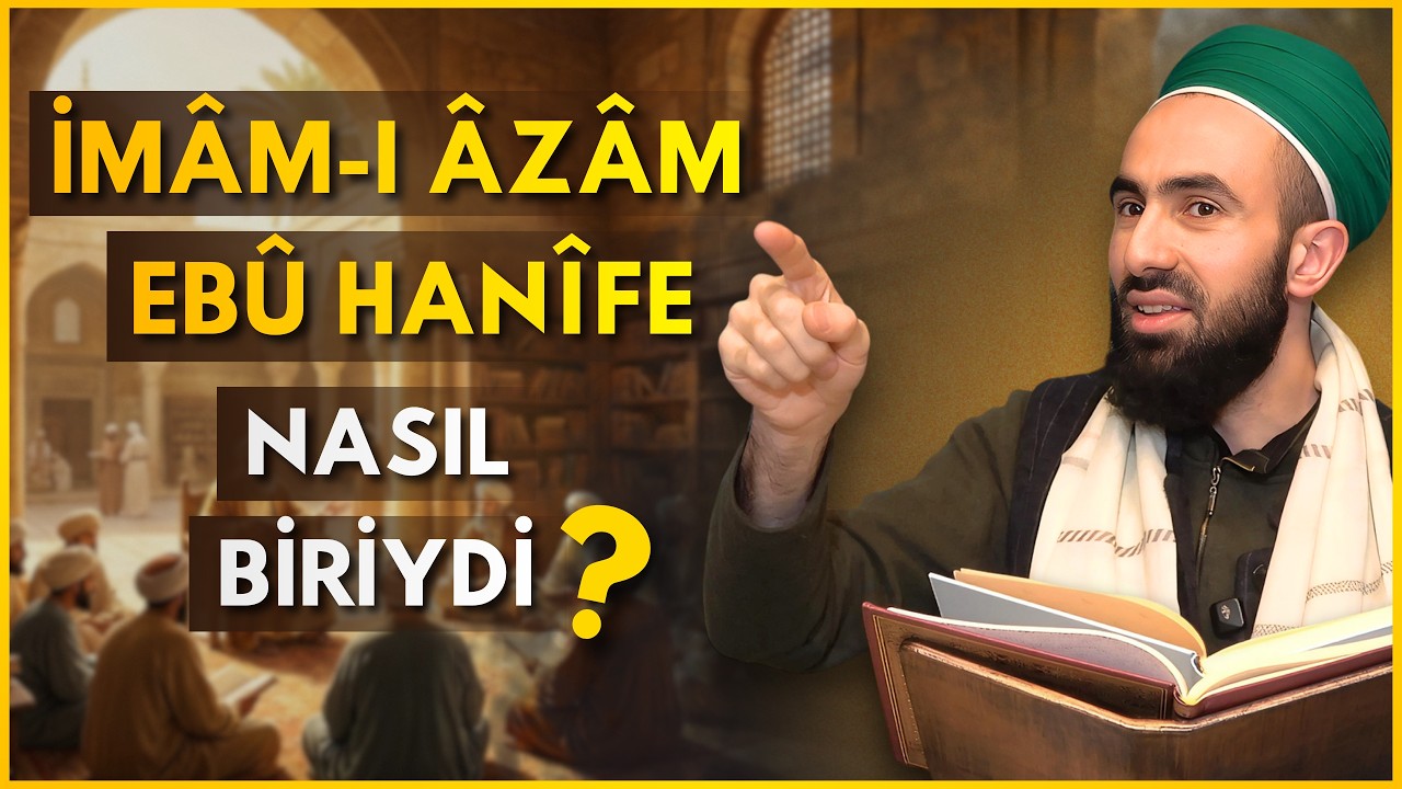 İmâm-ı Âzâm Ebû Hanîfe Nasıl Bir Alimdi?