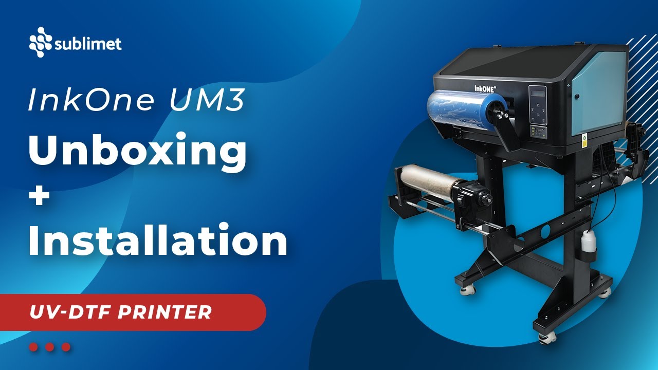 Unboxing and Installation of the UV-DTF InkOne UM3 Printer (30 cm) - Step by Step!