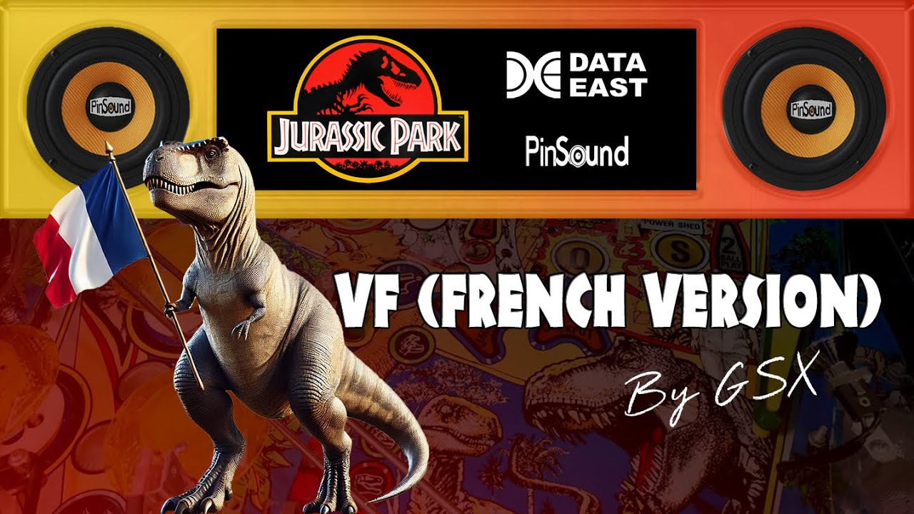 Jurassic Park: VF (French Version) - PinSound Preview