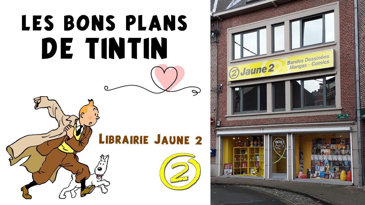 Les bons plans de Tintin : Librairie Jaune 2
