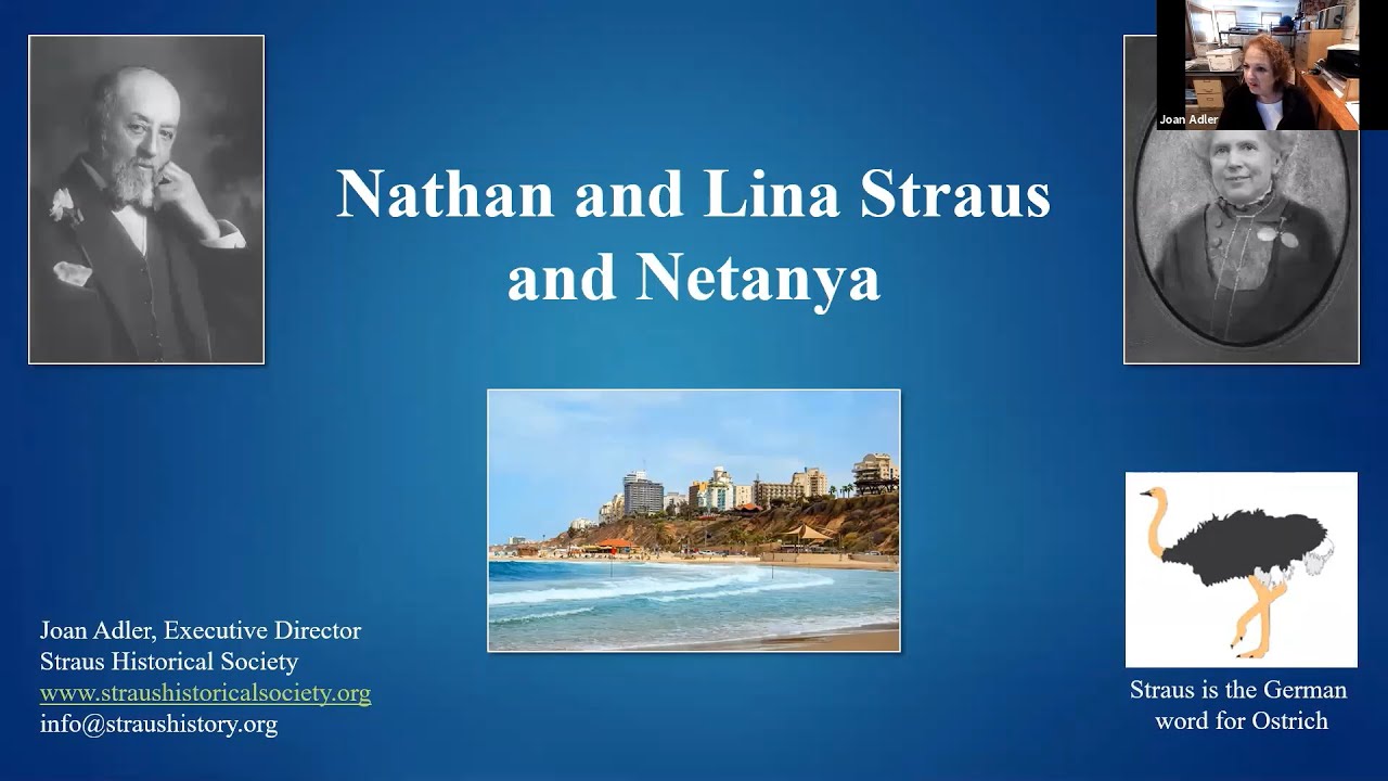 Straus Historical Society Presentation about Netanya, Israel 4/5/21