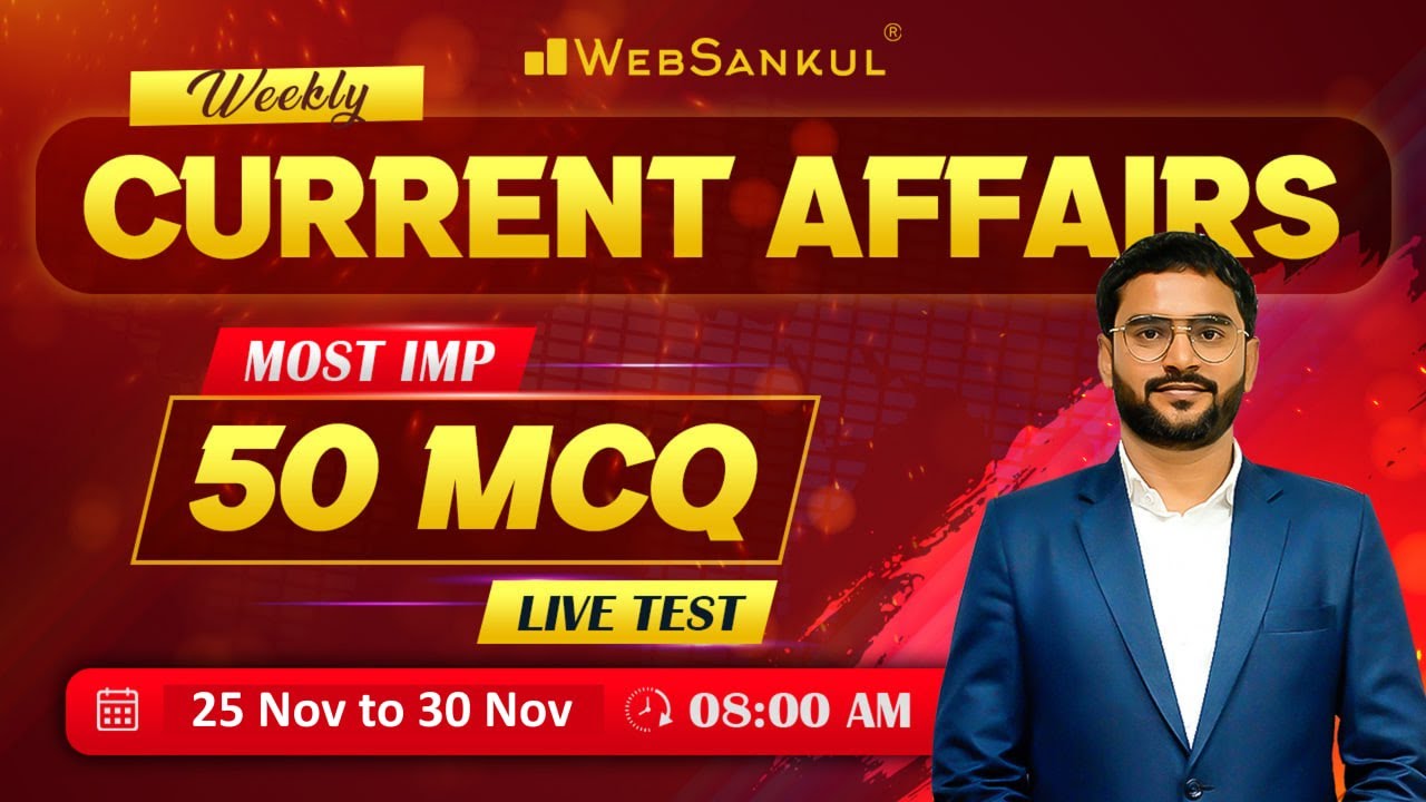 November Week 4 Current Affairs | Current Affairs in Gujarati by WebSankul | Current Affairs 2025