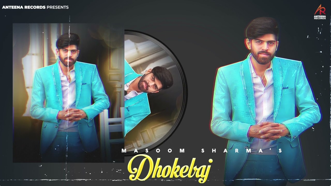 Dokhebaaz (SONG) | Masoom Sharma | Andy Dahiya | New Haryanvi Songs Haryanavi 2022 ANTEENA RECORD