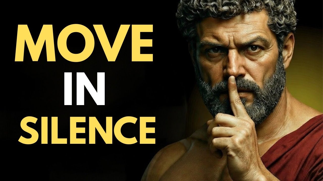 MOVE IN SILENCE THINK DEEP WIN QUIETLY – 8 Stoic Principles by Marcus Aurelius | STOICISM