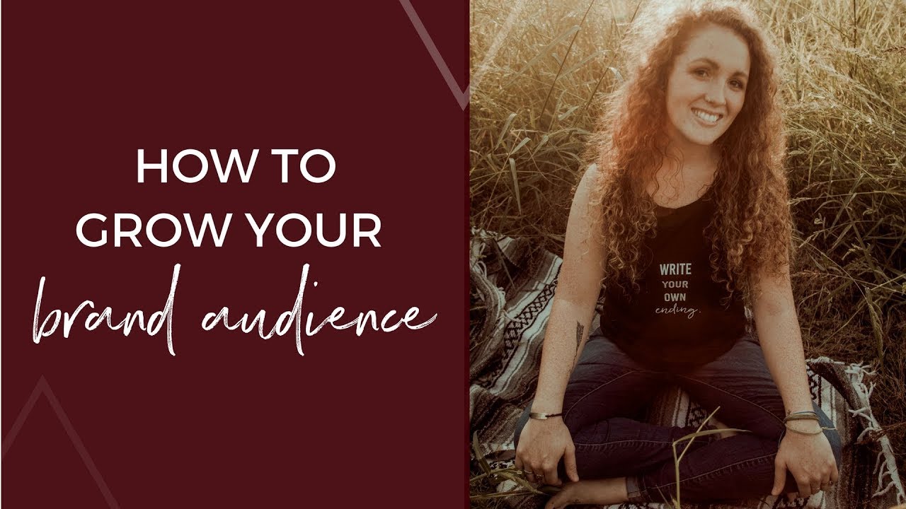 How to Grow Your Brand Audience