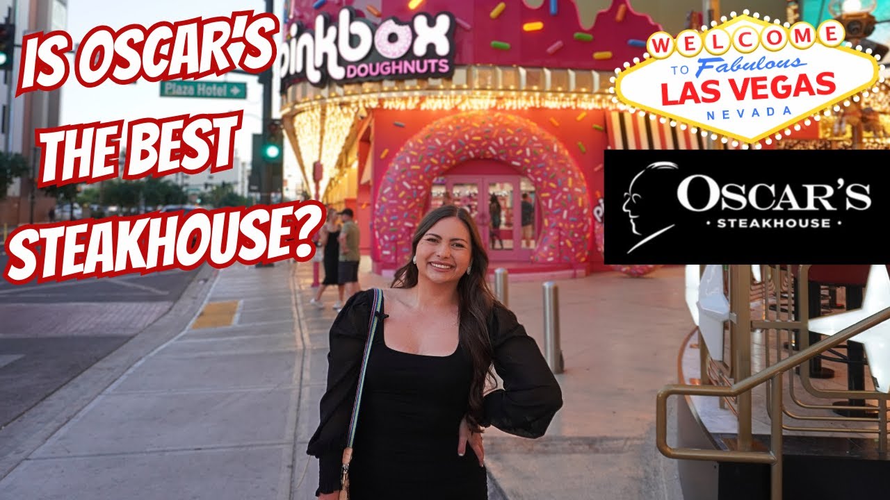 Is Oscar's The BEST Steakhouse in Downtown Las Vegas?