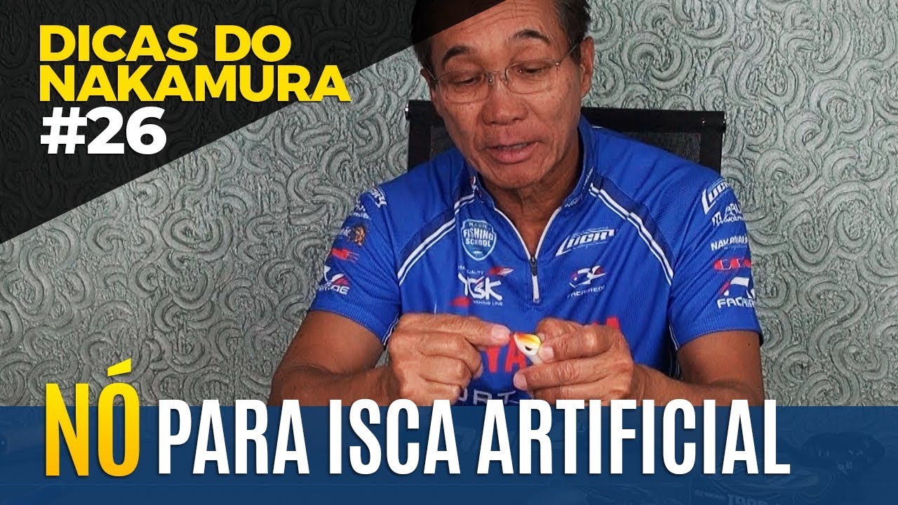N&oacute; para isca artificial [DICAS DO NAKAMURA #26]