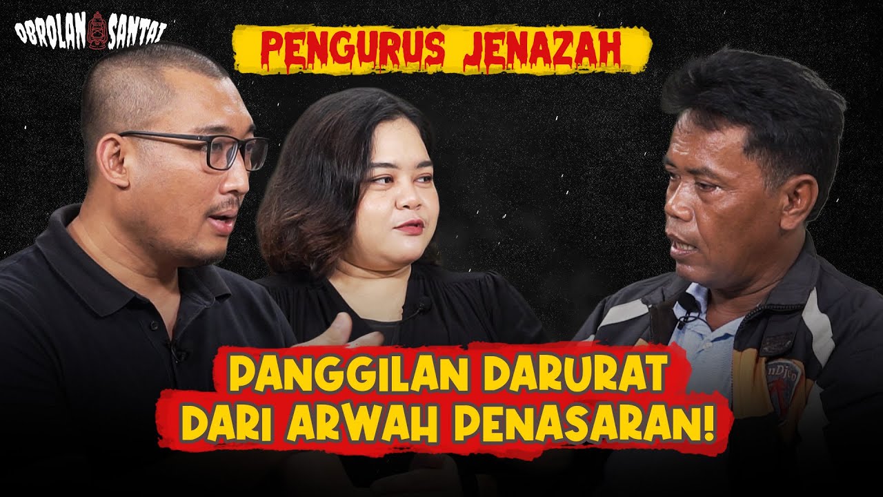 PENGALAMAN MISTIS PENGURUS JENAZAH | OBROLAN SANTAI