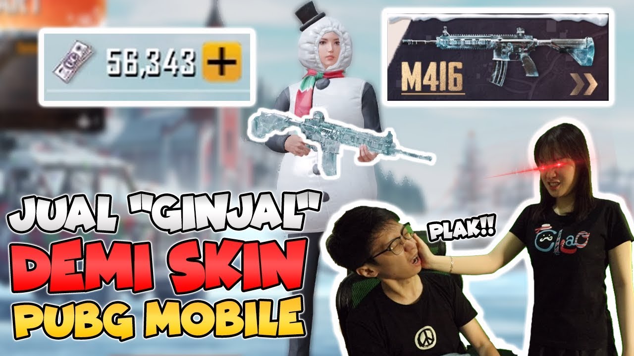 JUAL GINJAL! 11 JUTA DEMI SKIN PUBG MOBILE! SAMPE DITAMPAR PACAR! - PUBG Mobile Indonesia