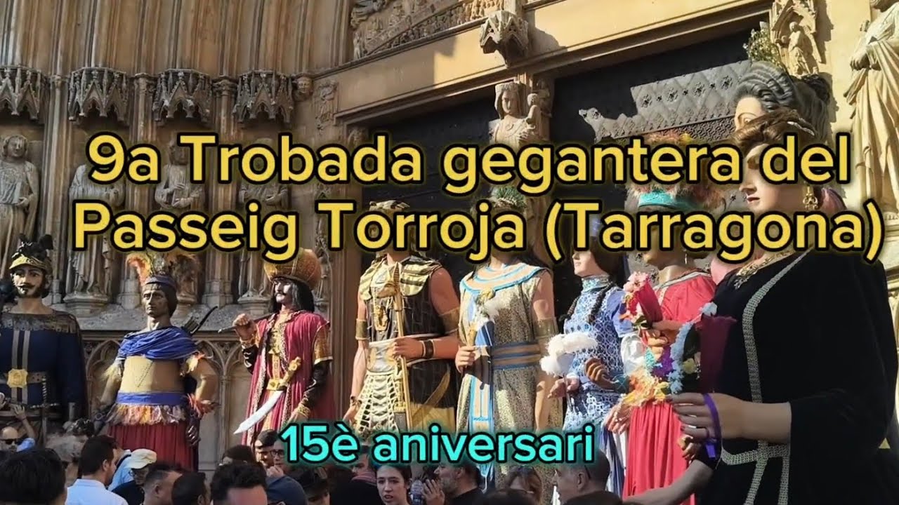 9a Trobada de gagants i nans de Sant Magí 2024 (Passeig Torroja - Tarragona)