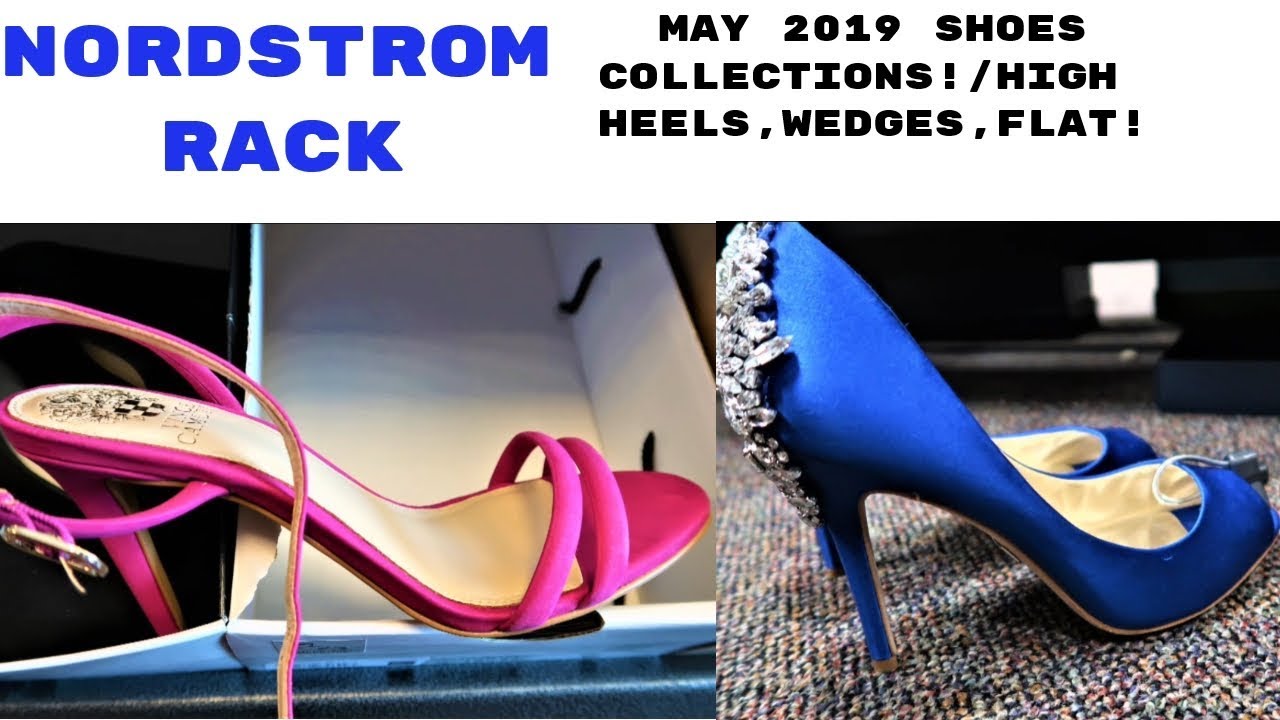 NORDSTROM RACK MAY 2019 SHOES COLLECTION!