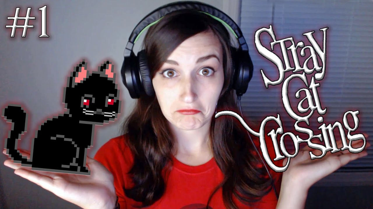 Stray Cat Crossing - Part 1 - (RPG Maker Horror) - Concerned There's No Cats Yet...