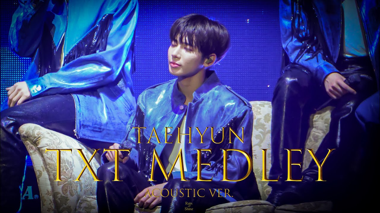 231014 [태현/TXT TAEHYUN] 투모로우바이투게더 타이틀 메들리 (Acoustic ver.) 4K CAM