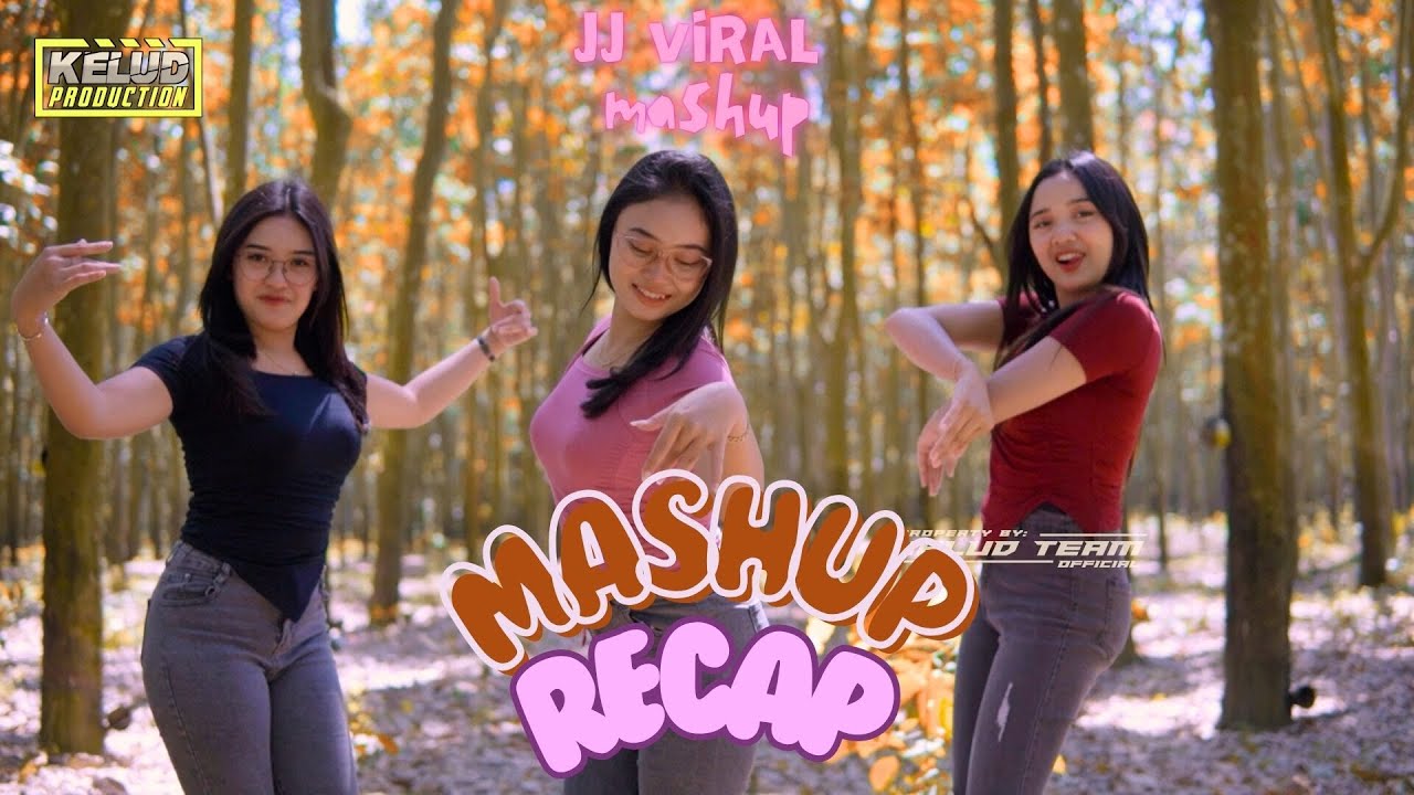 DJ RECAP MASHUP JJ MASHUP VIRAL - KELUD PRODUCTION REMIX